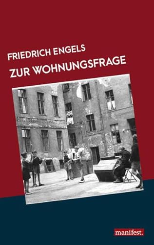 Zur Wohnungsfrage (Marxistische Schriften)
