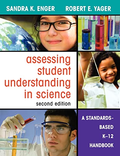 Assessing Student Understanding in Science: A Standards-Based K-12 Handbook von Corwin