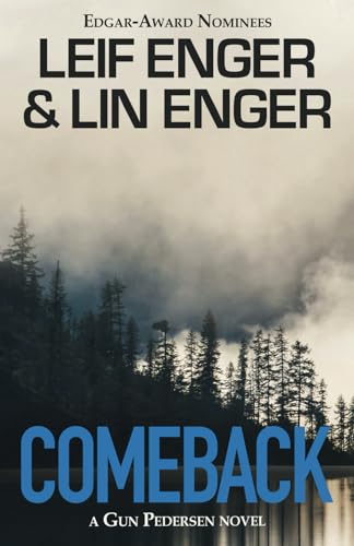 Comeback: A Gun Pedersen Novel (The Gun Pedersen Series, Band 1) von Independently published