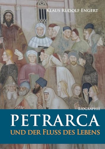 Petrarca: und der Fluss des Lebens von Shaker