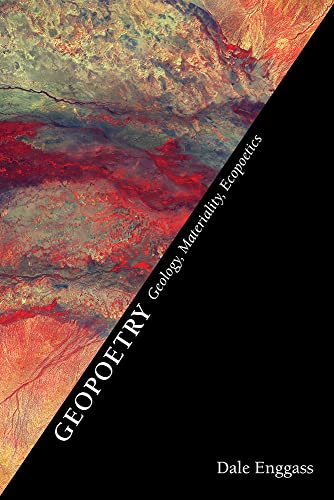 Geopoetry: Geology, Materiality, Ecopoetics (Recencies Series: Research and Recovery in Twentieth-Century) von University of New Mexico Press