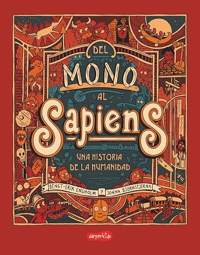 Del mono al sapiens: Una historia de la humanidad (HarperKids)