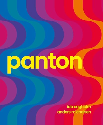 Panton: Environments, Colours, Systems, Patterns von Strandberg Publishing