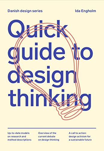Quick Guide to Design Thinking von Thames & Hudson