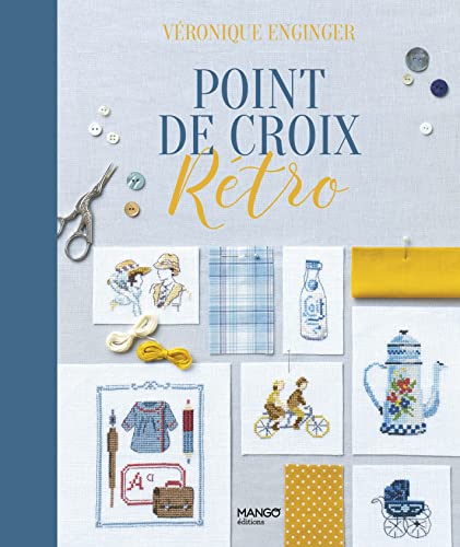 MANGO Point de croix rétro - Querfadenstich Nähset für Erwachsene - Lebensgroß - Weiß - Vintage - Retro - Voyage - Buch - 24 x 242 x 286 mm - Nicht zusammenklappbar von MANGO
