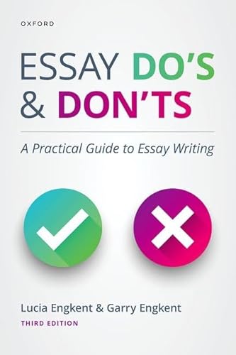 Essay Do's and Don'ts: A Practical Guide to Essay Writing von OXFORD UNIV PR