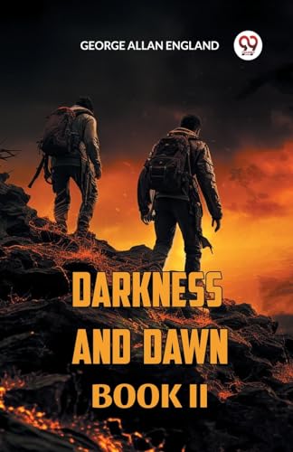 DARKNESS AND DAWN BOOK II von Double 9 Books