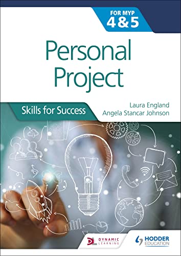 Personal Project For The Ib Myp 4&5: Skills For Success von Hodder Education