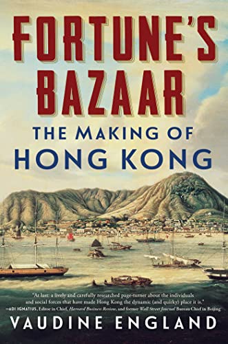 Fortune's Bazaar: The Making of Hong Kong von Scribner