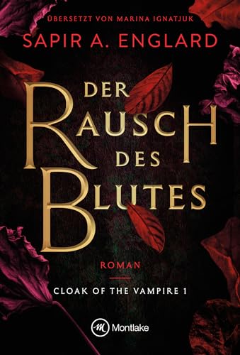 Der Rausch des Blutes (Cloak of the Vampire, Band 1)