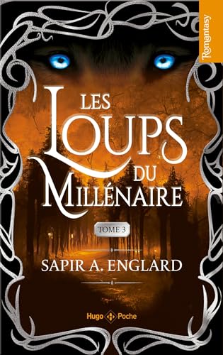Les Loups du millénaire - Tome 03 von HUGO POCHE