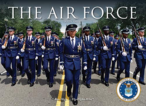 The Air Force (U.S. Armed Forces) von Amber Books