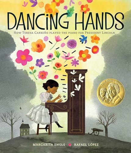 Dancing Hands: How Teresa Carreño Played the Piano for President Lincoln von Atheneum Books for Young Readers