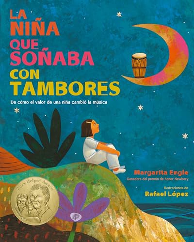 La Niña que Soñaba con Tambores: De cómo el valor de una niña cambió la música; Drum Dream Girl: How One Girl's Courage Changed Music (Spanish edition) von Clarion Books