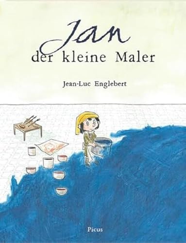 Jan der kleine Maler von Picus Verlag GmbH