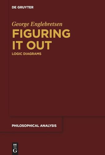 Figuring It Out: Logic Diagrams (Philosophical Analysis, 78)