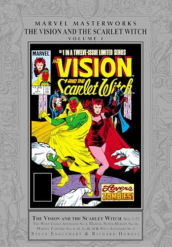 Marvel Masterworks: Vision And The Scarlet Witch Vol. 1 Marvel Masterworks: Vision And The Scarlet Witch Vol. 1 von Marvel Universe