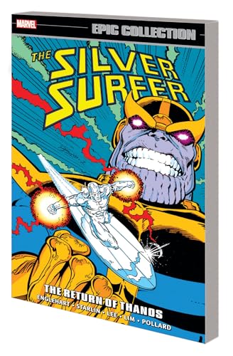 Silver Surfer Epic Collection: The Return of Thanos von Marvel