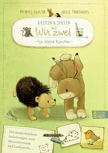 Basteln & Spielen mit Wir zwei - Für kleine Künstler: Abwechslungsreiches Beschäftigungsbuch zum Basteln und Spielen mit Papier für Kinder ab 4 Basteln & Spielen mit Wir zwei - Für kleine Künstler: Abwechslungsreiches Beschäftigungsbuch zum Basteln und Spielen mit Papier für Kinder ab 4