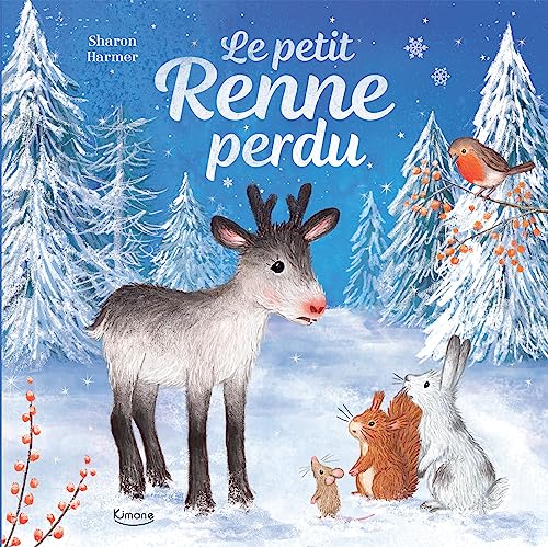 LE PETIT RENNE PERDU: 2 an(s)