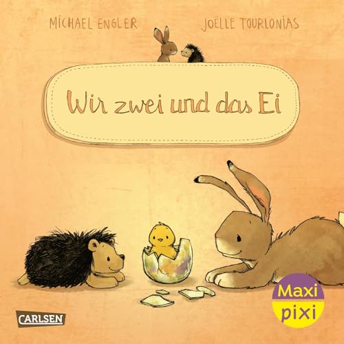 Maxi Pixi 434: VE 5: Wir zwei und das Ei (5 Exemplare) (434) von Carlsen