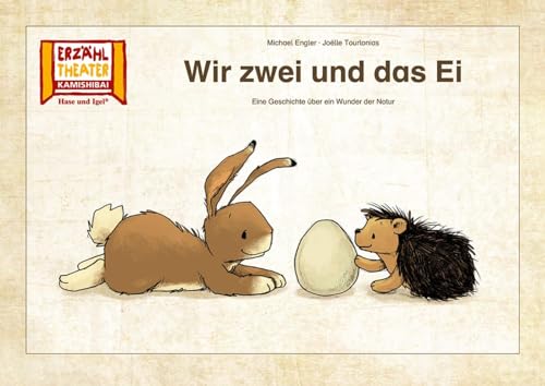 Wir zwei und das Ei / Kamishibai Bildkarten: Eine Geschichte über ein Wunder der Natur. 12 Bildkarten für das Erzähltheater von Hase und Igel Verlag