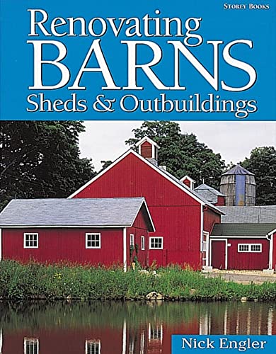 Renovating Barns, Sheds & Outbuildings