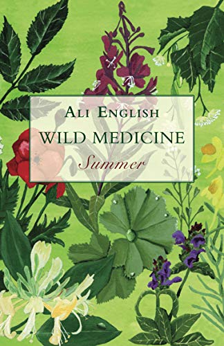 Wild Medicine, Summer: Summer von Aeon Books