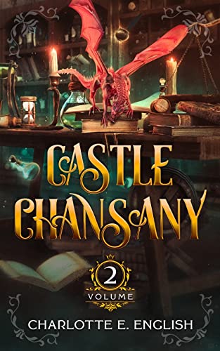 Castle Chansany, Volume 2: Tales from the Flying Castle von Frouse Books