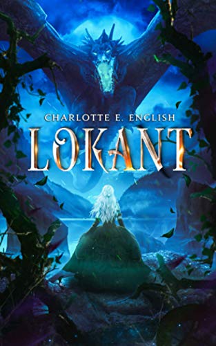 Lokant: Book Two of the Draykon Series von CreateSpace Independent Publishing Platform