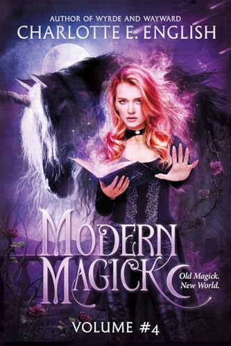 Modern Magick, Volume 4 von Frouse Books
