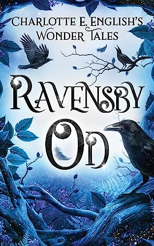 Ravensby Od (The Wonder Tales, Band 5) von Frouse Books