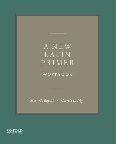 A New Latin Primer Workbook von Oxford University Press