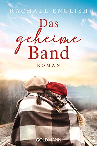 Das geheime Band: Roman