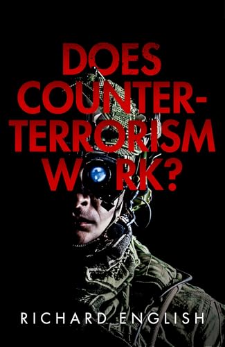 Does Counter-terrorism Work? von Oxford University Press