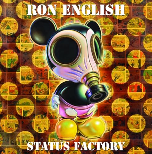 Status Factory: The Art Of Ron English