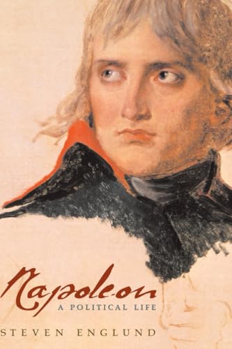 Napoleon: A Political Life von Harvard University Press