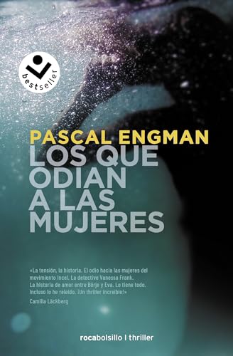 Los que odian a las mujeres (Vanessa Frank 2) (Best Seller | Thriller, Band 2)