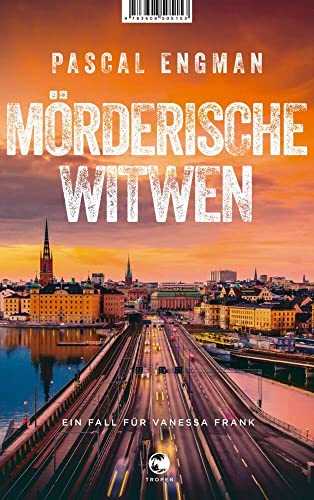 Mörderische Witwen: Ein Fall für Vanessa Frank von Tropen