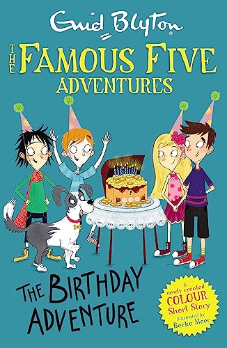 Famous Five Colour Short Stories: The Birthday Adventure (Famous Five: Short Stories) von Hodder Children's Books