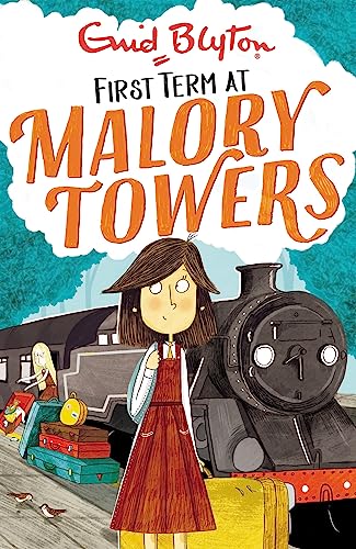 First Term: Book 1 (Malory Towers)