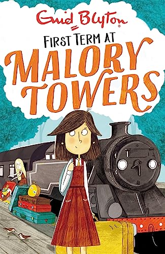 First Term: Book 1 (Malory Towers)