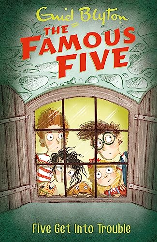 Five Get Into Trouble: Book 8 (Famous Five) von Hodder Children's Books
