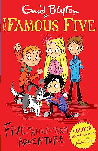 Famous Five Colour Short Stories: Five and a Half-Term Adventure (Famous Five: Short Stories)