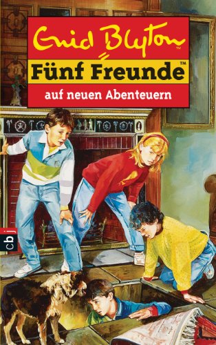 Fünf Freunde, Bd. 2: Fünf Freunde auf neuen Abenteuern Fünf Freunde, Bd. 2: Fünf Freunde auf neuen Abenteuern