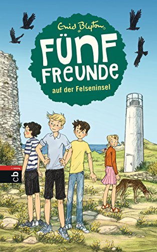 Fünf Freunde auf der Felseninsel (Einzelbände, Band 6) von cbj