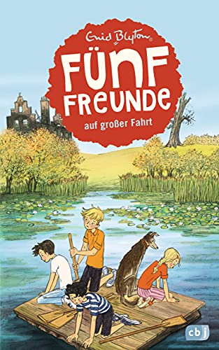 Fünf Freunde auf großer Fahrt (Einzelbände, Band 10)