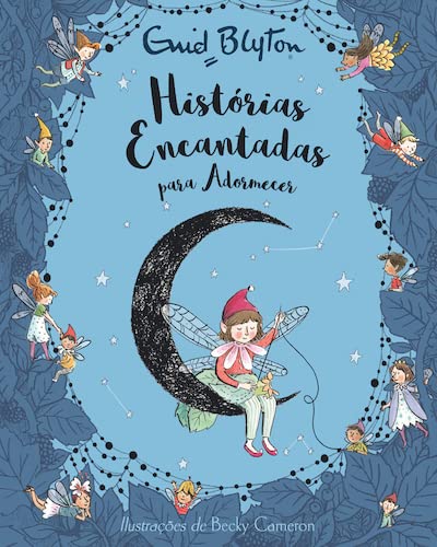 Histórias Encantadas para Adormecer Histórias Encantadas para Adormecer