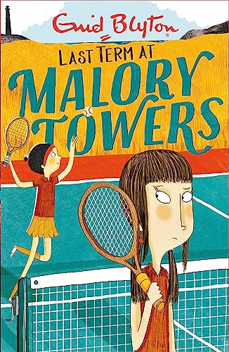Malory Towers: Last Term: Book 6