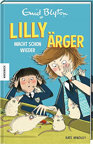 Lilly macht schon wieder Ärger: Der zweite Band der Internatsgeschichte